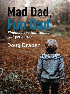 cover image of Mad Dad, Fun Dad